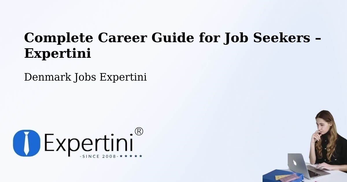 Career Guide for Job Seekers – Albertslund - Albertslund, Denmark Jobs Expertini